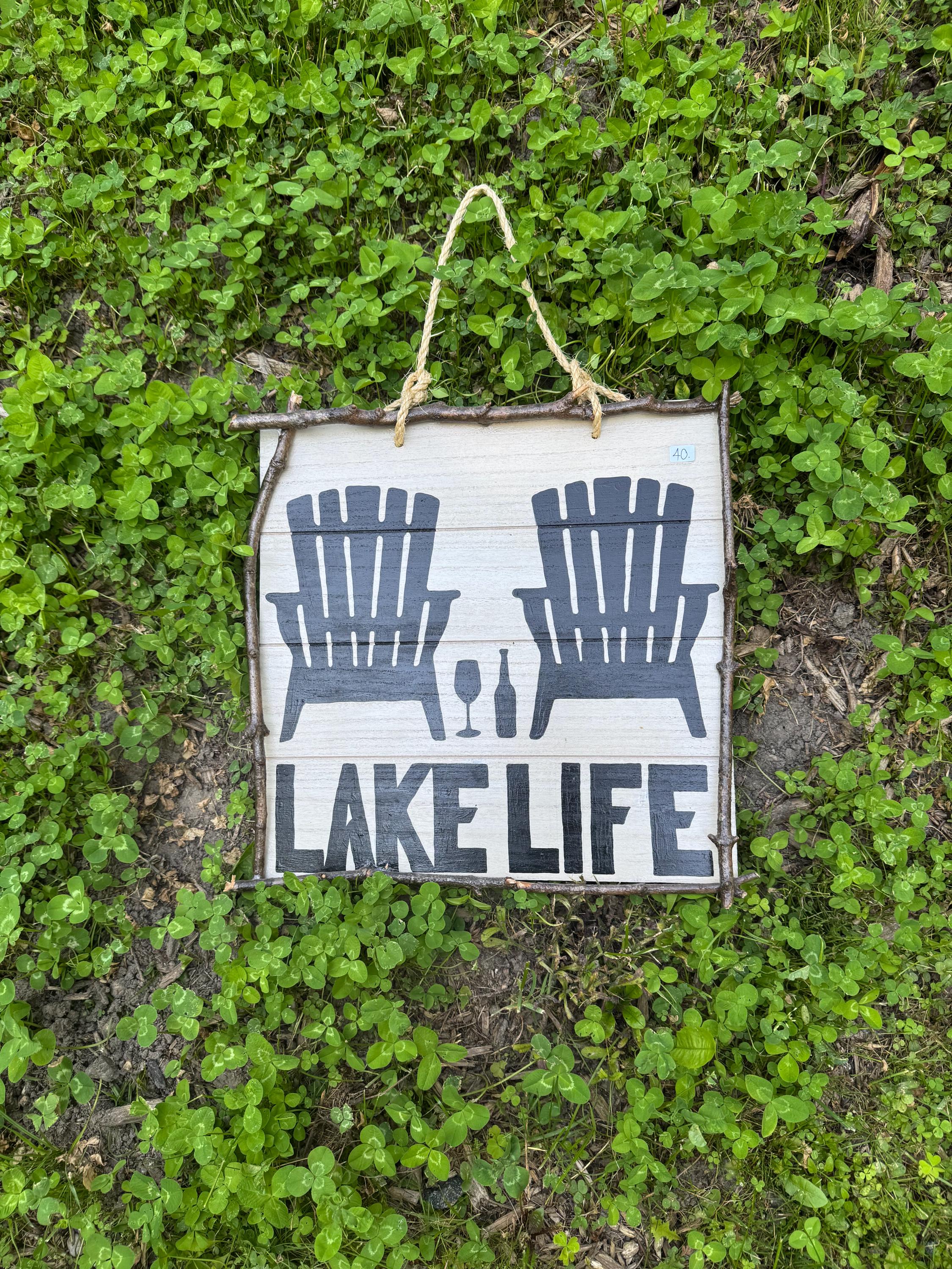 Lake Life Sign